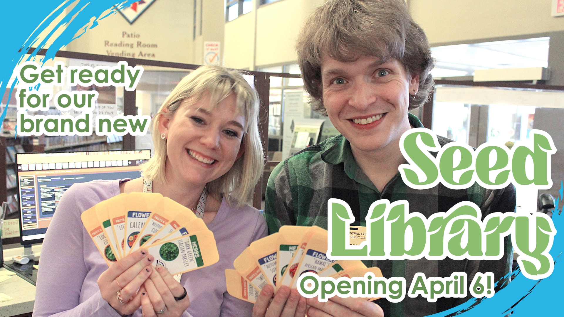 New Seed Library opening April 6th