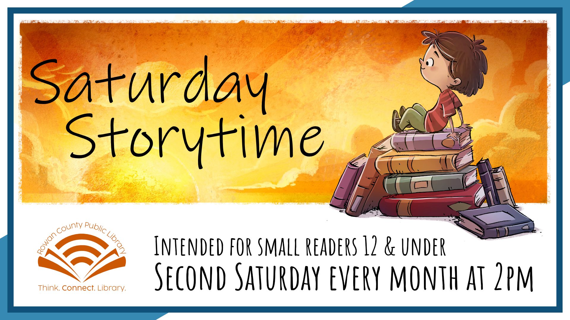 Saturday Storytime, second Saturday monthly at 2pm, intended for ages 12 & under