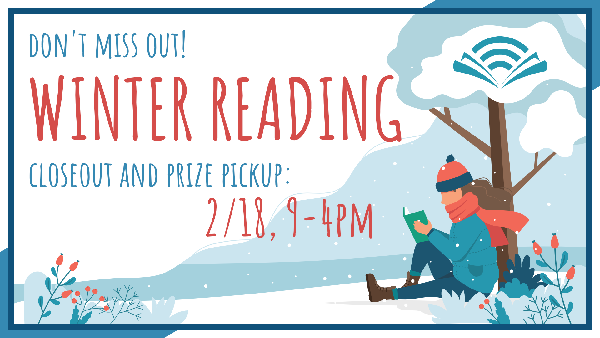 Winter Reading closeout & prize pickup, February 18 2023