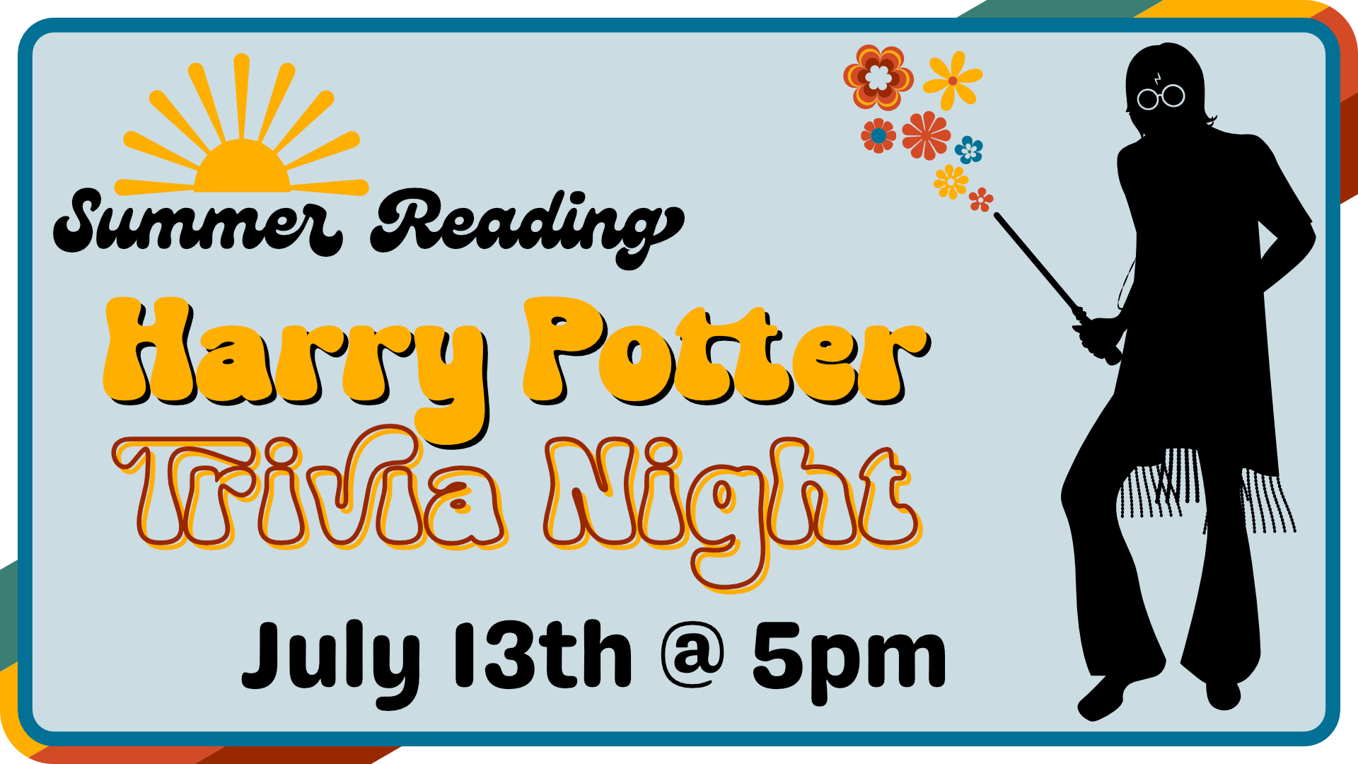 Summer Reading Harry Potter Trivia Night, July 13th at 5pm
