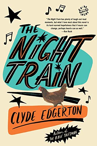The Night Train by Clyde Edgerton