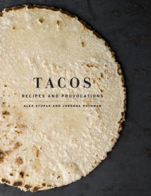 Tacos by Alex Stupak