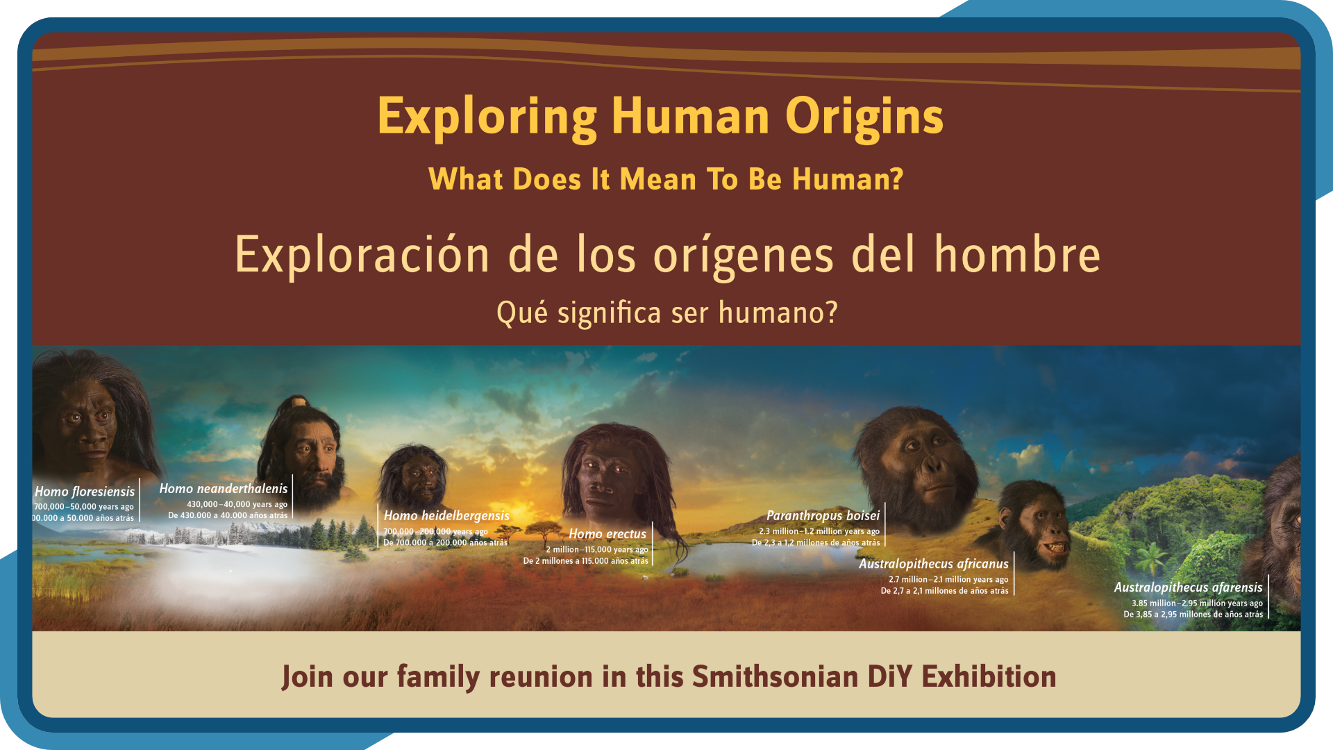 Exploring Human Origins Exhibition in partnership with the Smithsonian National Museum of Natural History