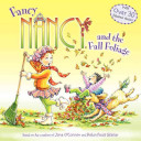 Image for "Fancy Nancy and the Fall Foliage"