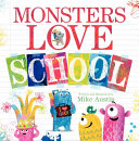 Image for "Monsters Love School"