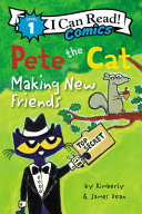 Image for "Pete the Cat: Making New Friends"