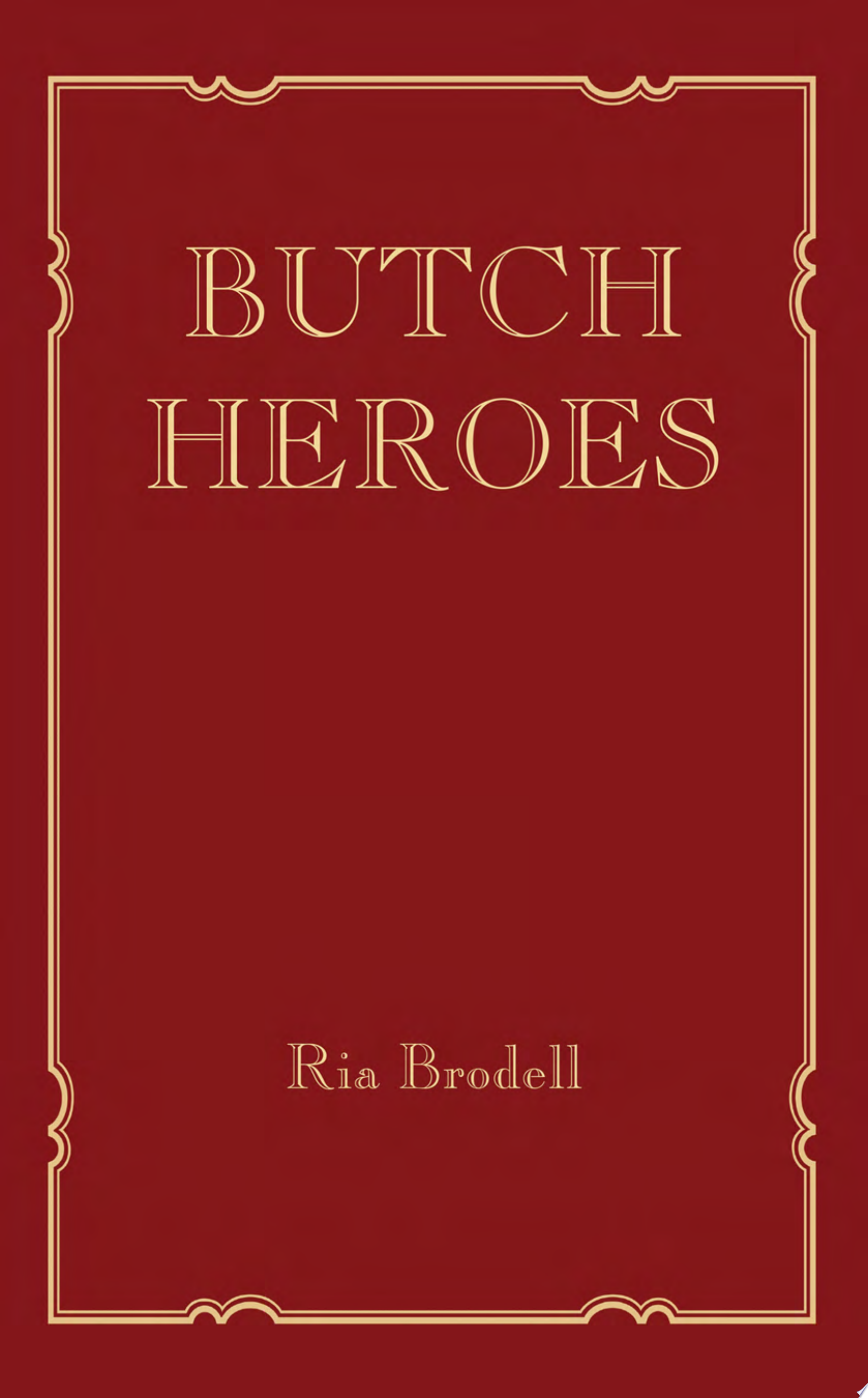 Image for "Butch Heroes"