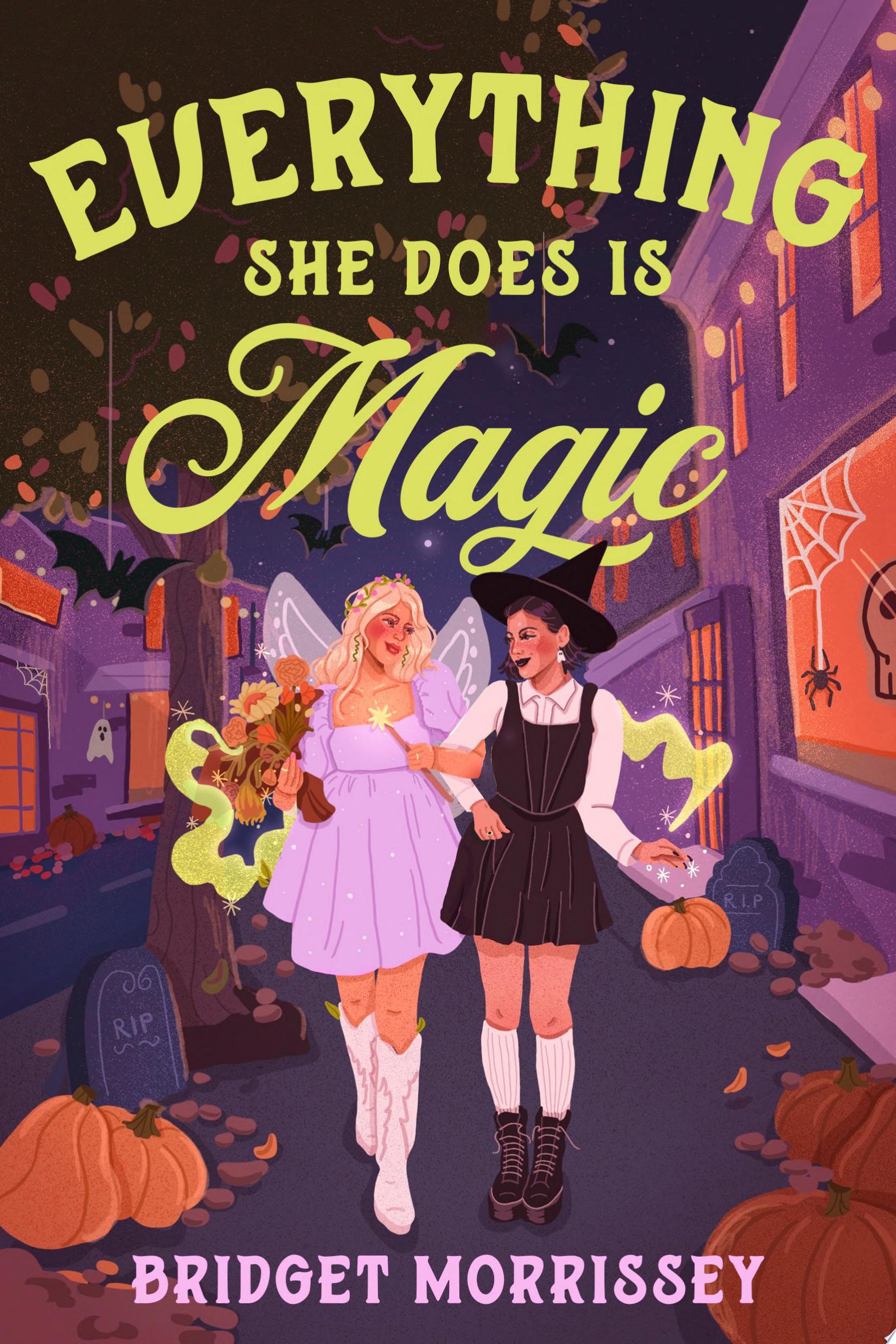 Image for "Everything She Does Is Magic"