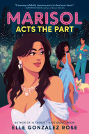 Image for "Marisol Acts the Part"