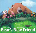 Image for "Bear&#039;s New Friend"