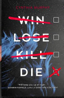 Image for "Win Lose Kill Die"