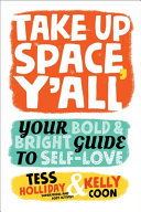 Image for "Take Up Space, Y&#039;all"