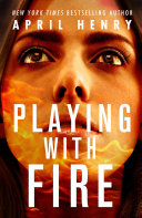 Image for "Playing with Fire"
