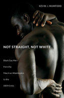 Image for "Not Straight, Not White"