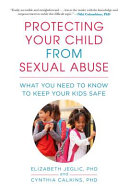 Image for "Protecting Your Child from Sexual Abuse"
