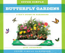 Image for "Super Simple Butterfly Gardens"