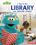 Image for "A Trip to the Library with Sesame Street (R)"