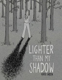 Image for "Lighter Than My Shadow"