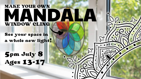 Mandala window clings, 5pm July 8, ages 13 through 17