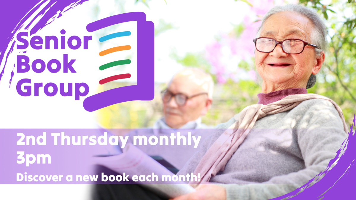 Senior Book Group, second Thursday monthly at 3pm, intended for ages 55+