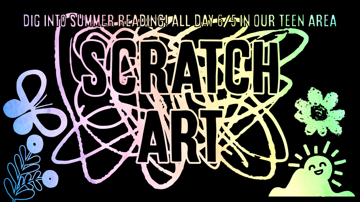 Scratch art, all day June 5, ages 13 through 17