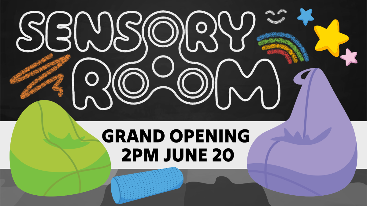 Sensory room grand opening, 2pm June 20, light refreshments served