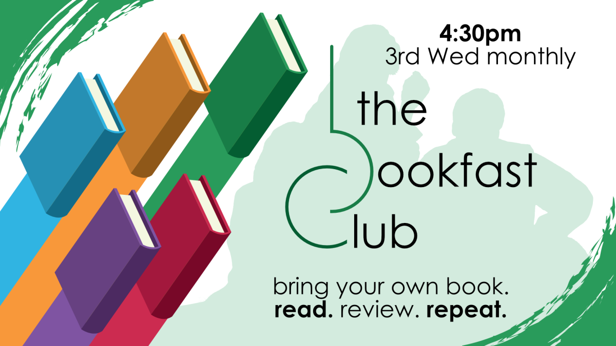 The bookfast club, 4:30pm fourth Wednesday monthly, grades 6 through 12
