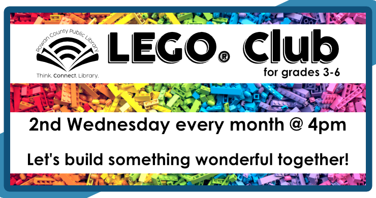 Lego Club slide that reads, "2nd Wednesday every month at 4 pm. Let's build something wonderful together!"