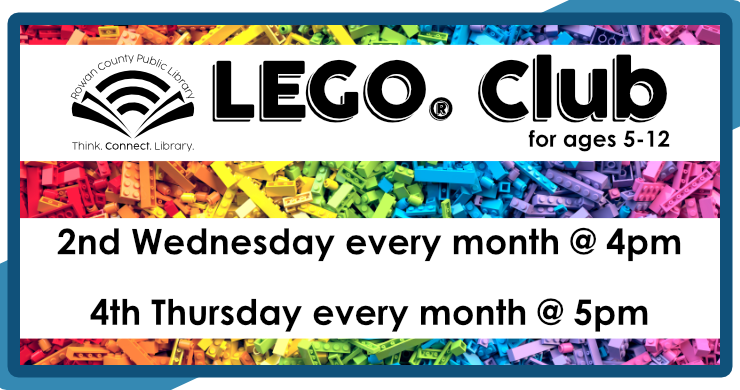 LEGO Club, 2nd Wednesday monthly at 4pm, 4th Thursday monthly at 5pm, for ages 5-12
